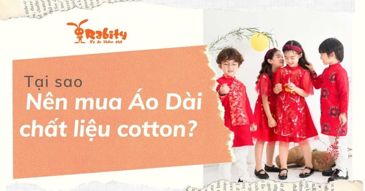 Tại sao nên mua áo dài chất liệu cotton cho các bé?